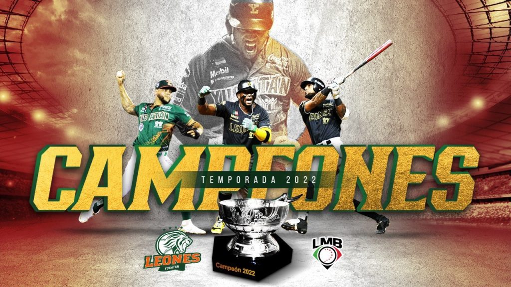 Los Leones de Yucatán ganan la corona de la Liga Mexicana de Béisbol