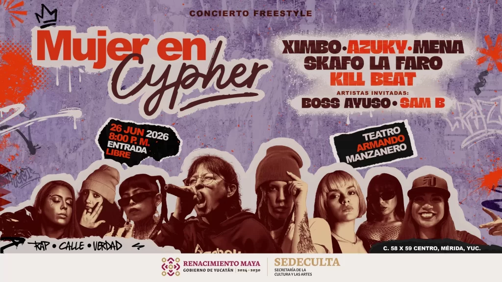 Cartel de concierto freestyle Mujer en Cypher con imágenes de artistas y detalles del evento en Mérida Yucatán